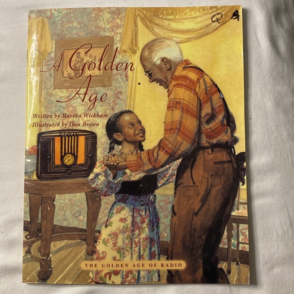 Harcourt A Golden Age Children's Book The Golden Age of Radio Historical Fiction